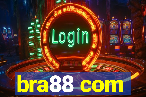 bra88 com