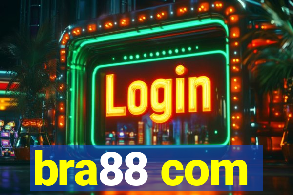 bra88 com