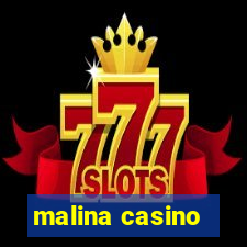 malina casino