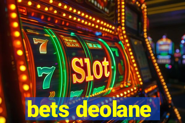 bets deolane