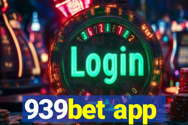 939bet app