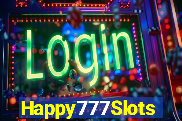 Happy777Slots