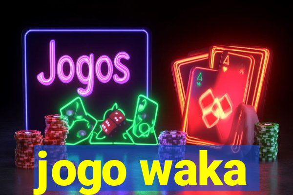 jogo waka