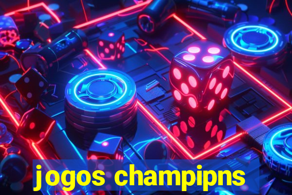 jogos champipns