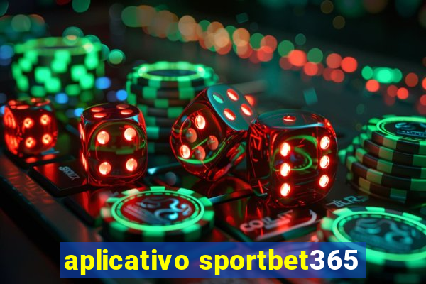 aplicativo sportbet365