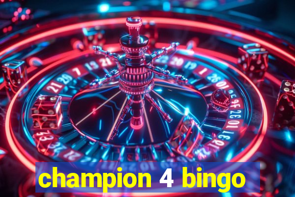 champion 4 bingo