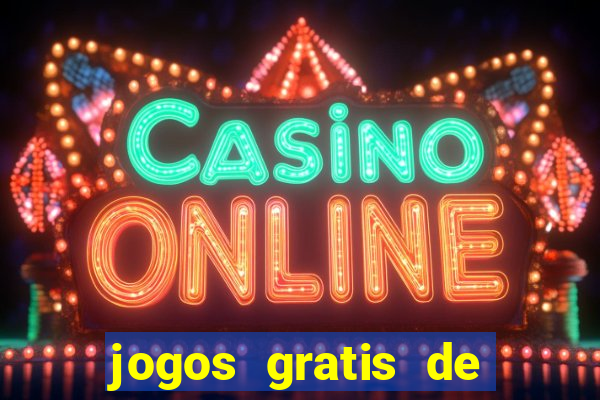 jogos gratis de ca莽a niquel