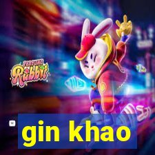 gin khao