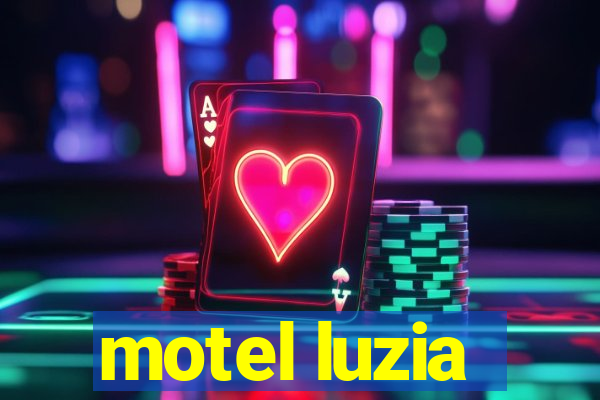 motel luzia