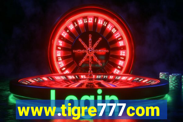 www.tigre777com