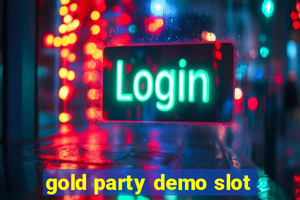 gold party demo slot