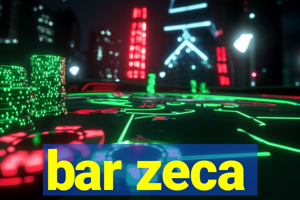 bar zeca