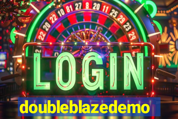 doubleblazedemo