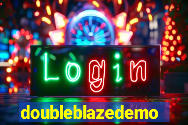 doubleblazedemo