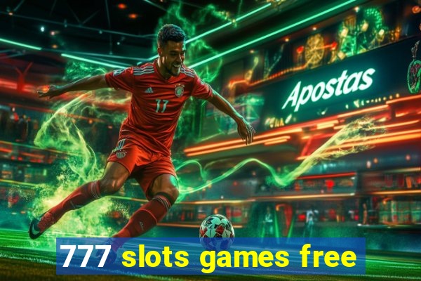 777 slots games free