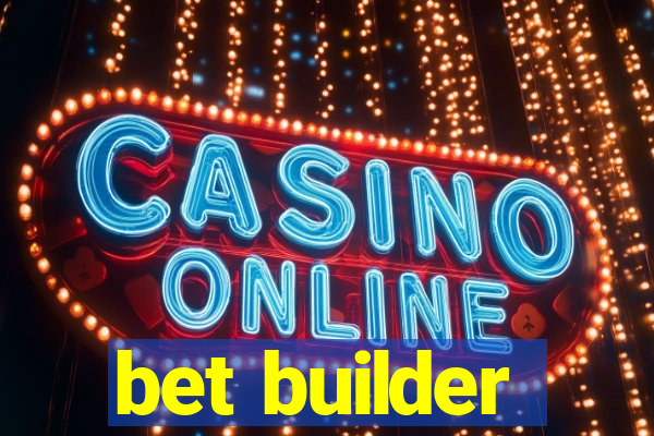 bet builder