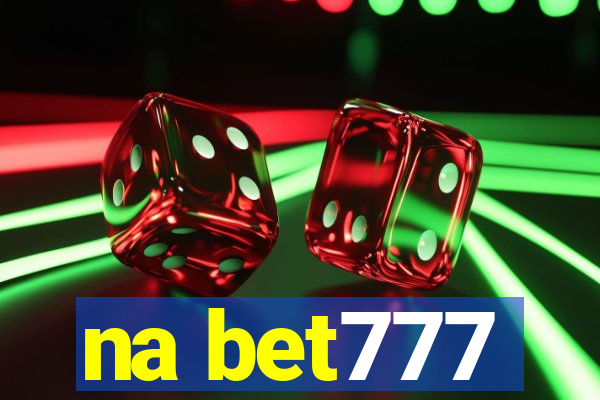 na bet777