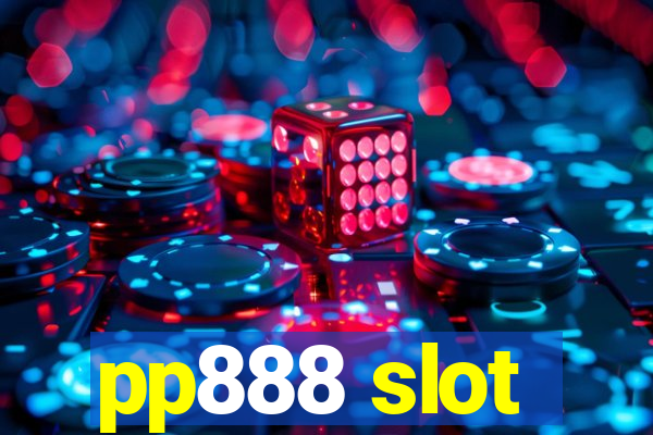 pp888 slot