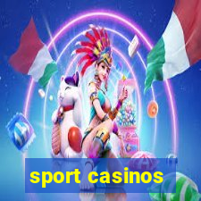 sport casinos