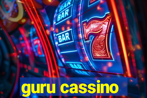 guru cassino