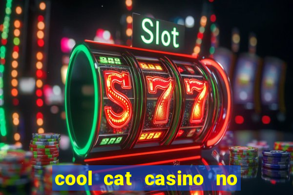 cool cat casino no deposit bonuses