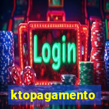 ktopagamento