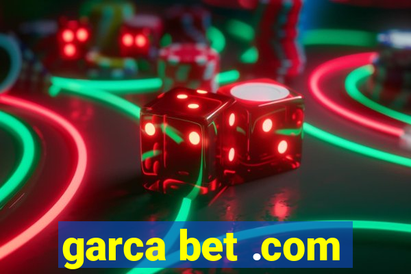 garca bet .com