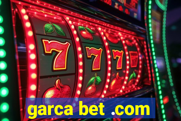 garca bet .com