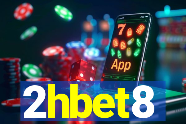 2hbet8