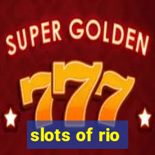 slots of rio