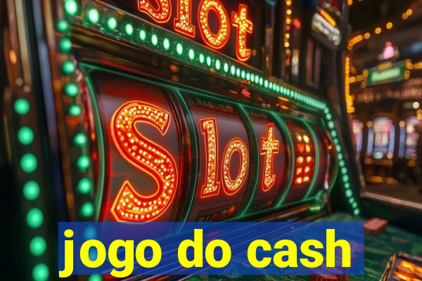 jogo do cash