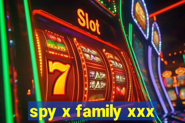 spy x family xxx