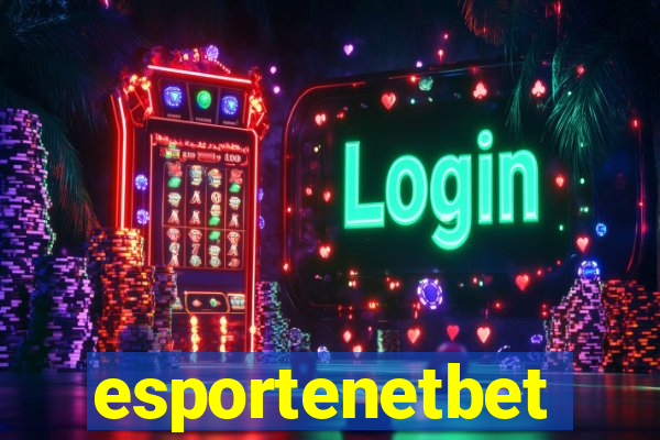 esportenetbet