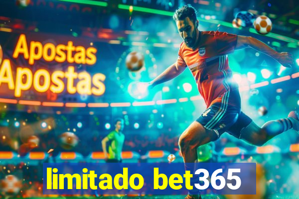 limitado bet365