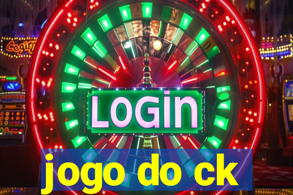 jogo do ck