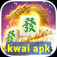 kwai apk