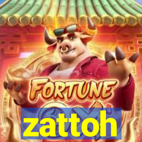 zattoh