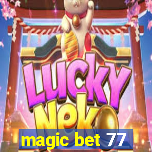 magic bet 77