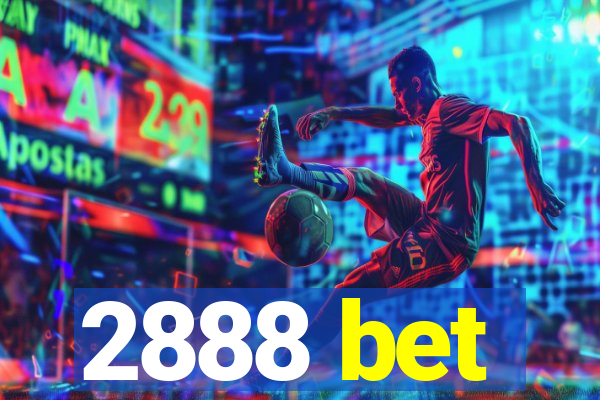 2888 bet