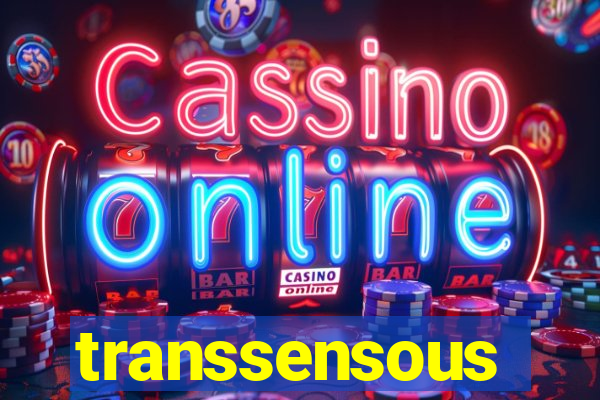 transsensous