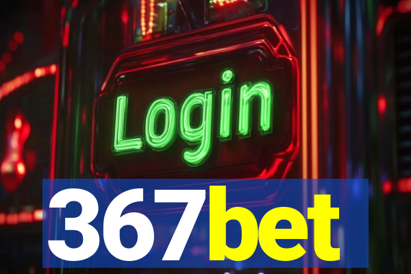 367bet