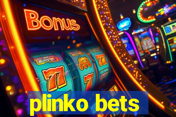 plinko bets