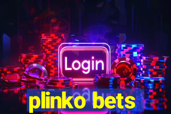 plinko bets