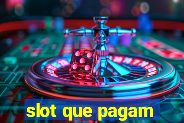 slot que pagam