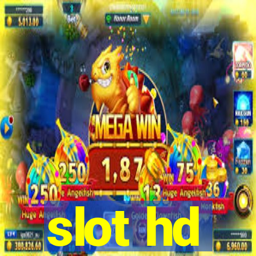 slot hd