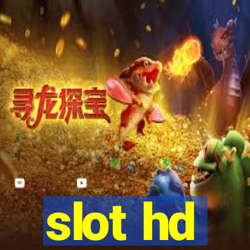 slot hd