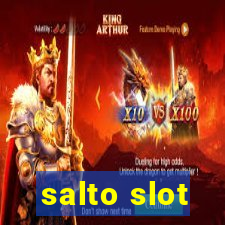 salto slot