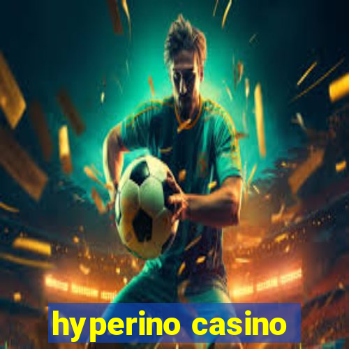 hyperino casino