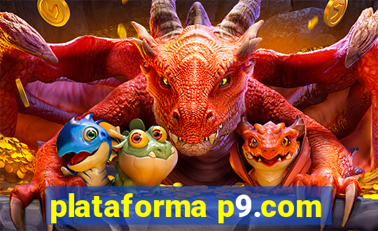 plataforma p9.com