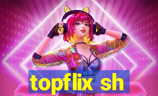 topflix sh